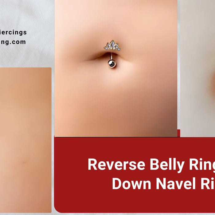 Reverse Belly Rings, Top Down Navel Rings, the Coolest Body Piercing Trends