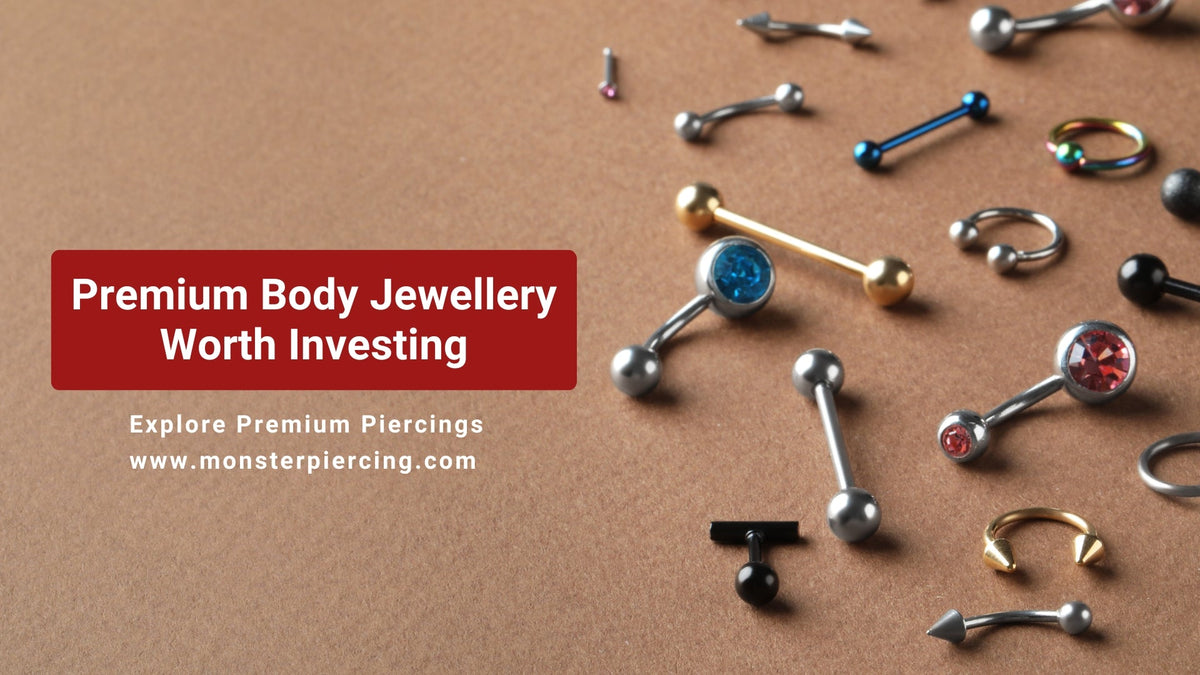 Premium Body Jewellery Worth Investing Best Metal for Piercings