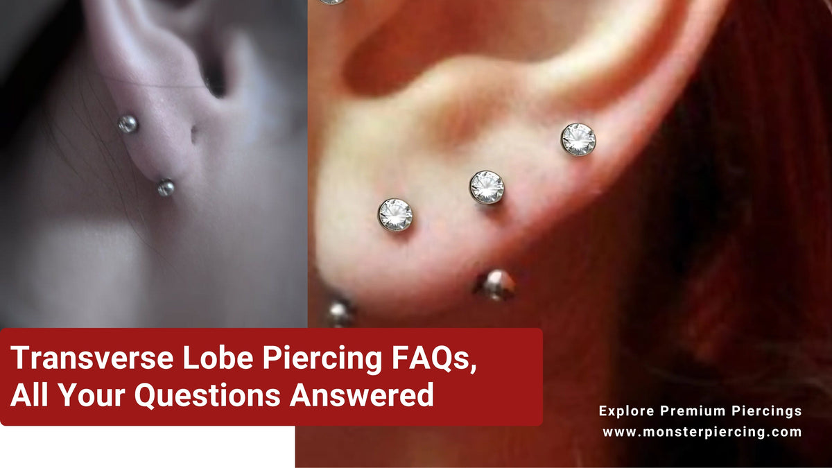 Transverse Lobe Piercing FAQs, All Your Questions Answered
