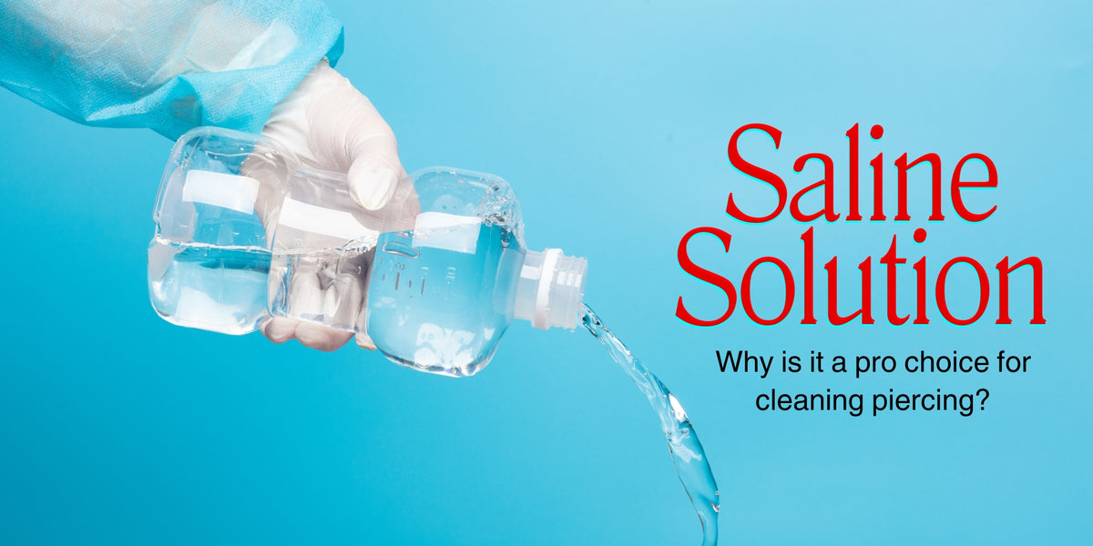 All About Saline Solutions for Piercings — Monster Piercing