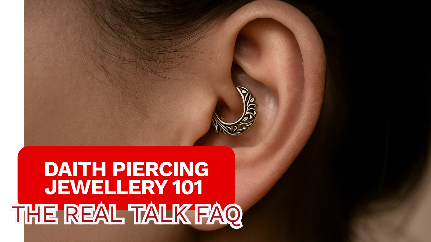 Daoth Piercing Daith Piercing Jewellery 101 - The Real Talk FAQ — Monster Piercing